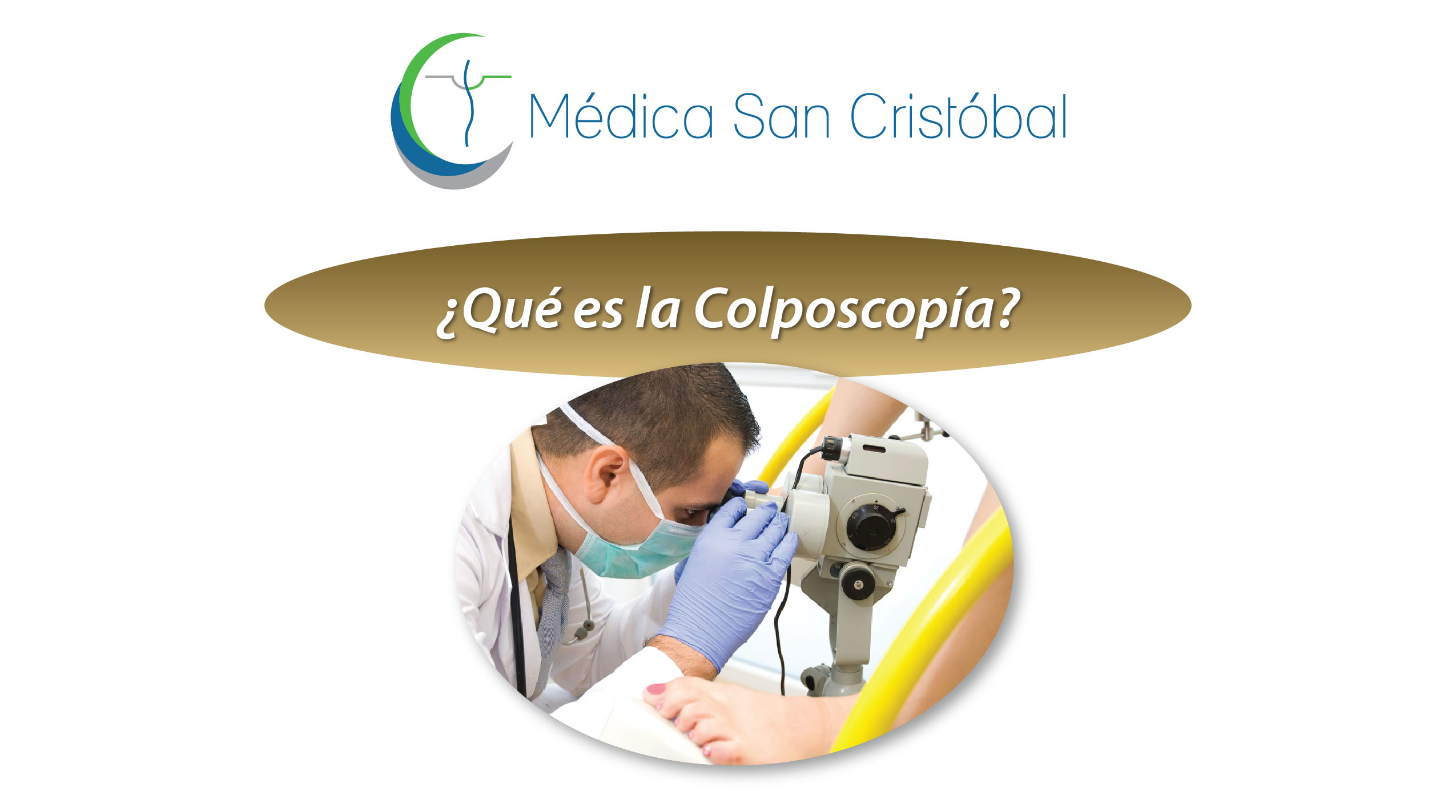 ¿Que es la Colposcopía?
